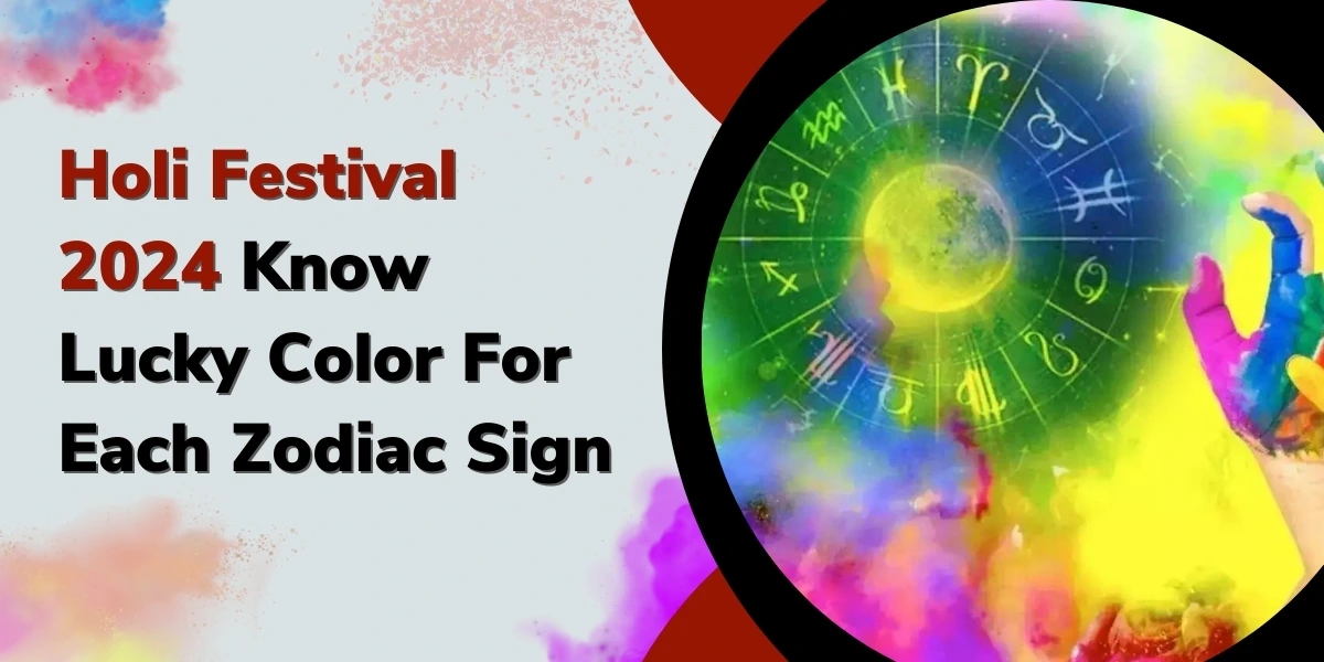 Holi Festival 2024 Know Lucky Color For Each Zodiac Sign