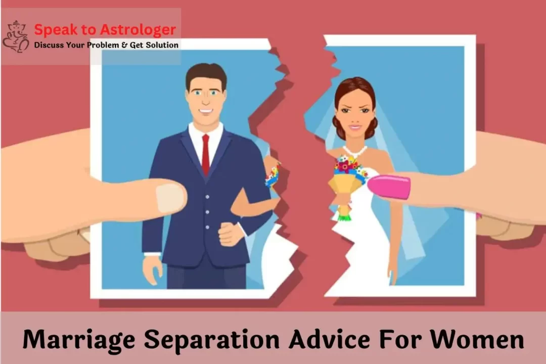 Marriage Separation Advice For Women